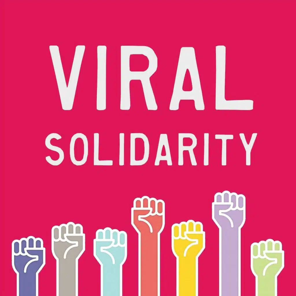 Viral Solidarity
