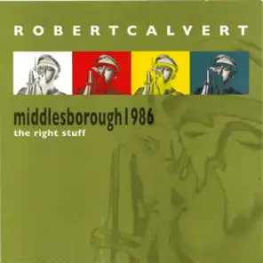 The Right Stuff, Middlesborough 1986