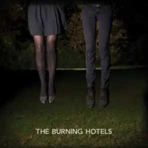 The Burning Hotels