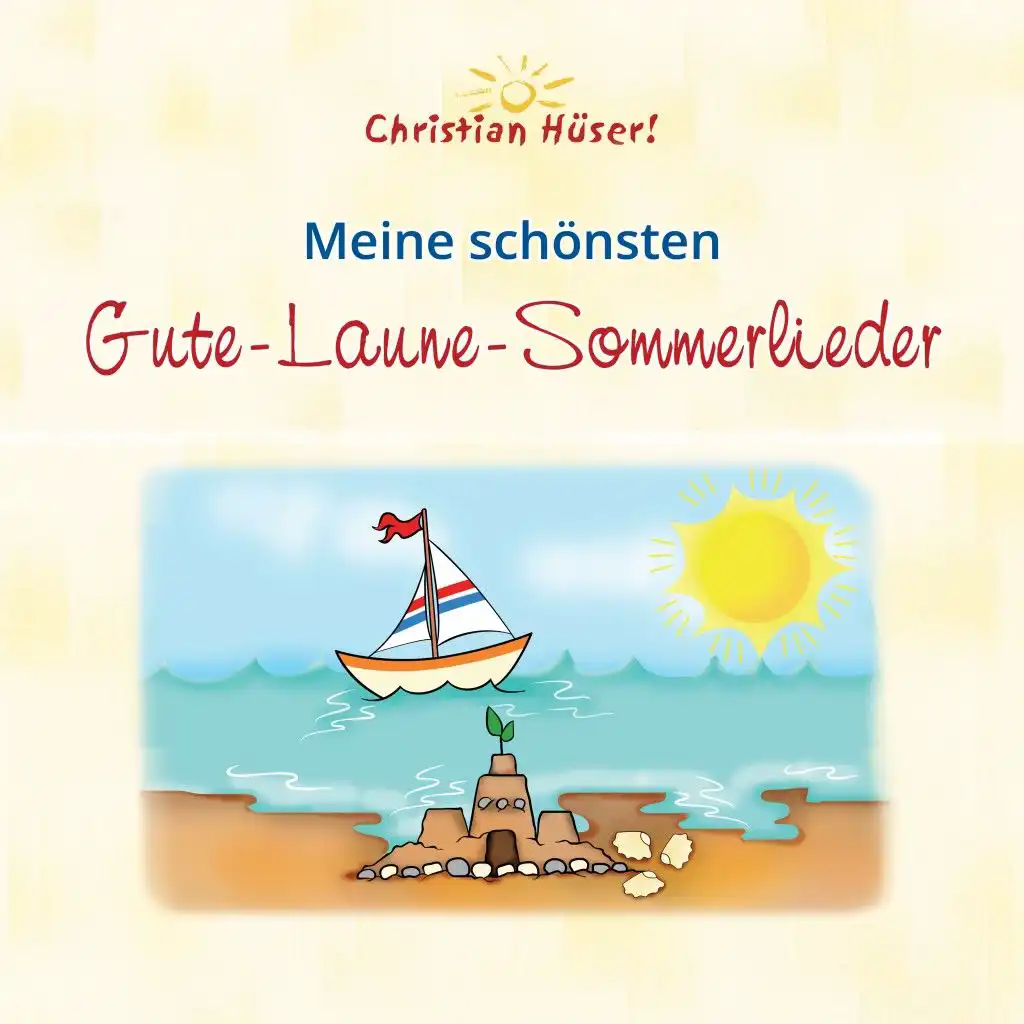 Meine schönsten Gute-Laune-Sommerlieder