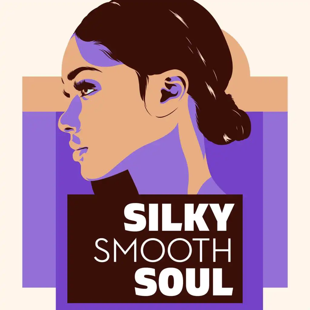 Silky Smooth Soul