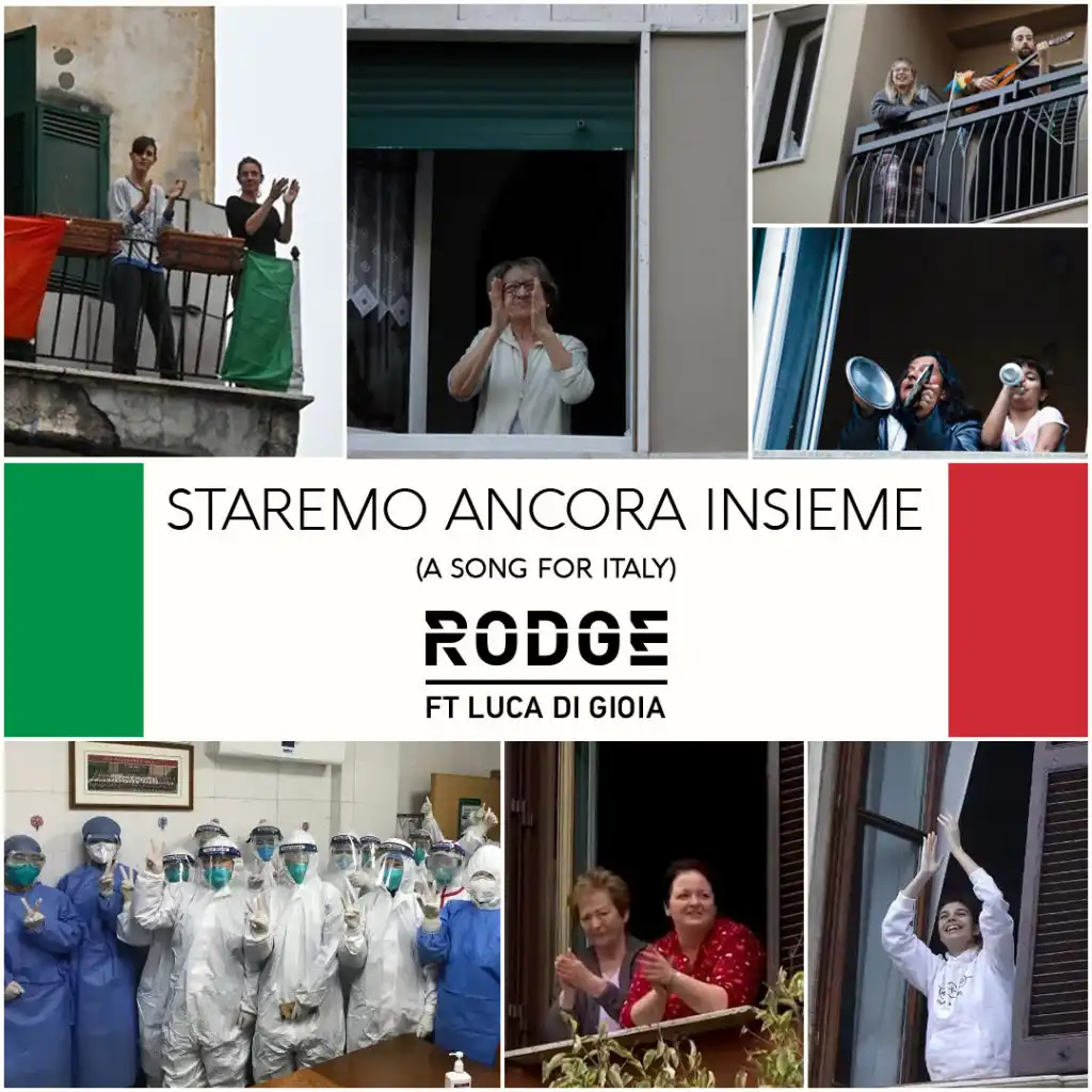 "Staremo Ancora Insieme"(A Song For Italy) - Rodge Ft. Lucia Di Gioia