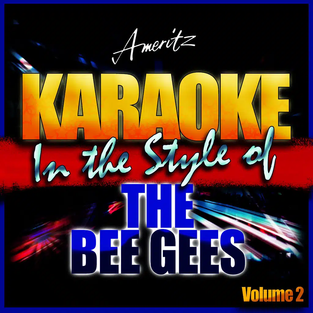 Love So Right (In the Style of The Bee Gees) [Karaoke Version]