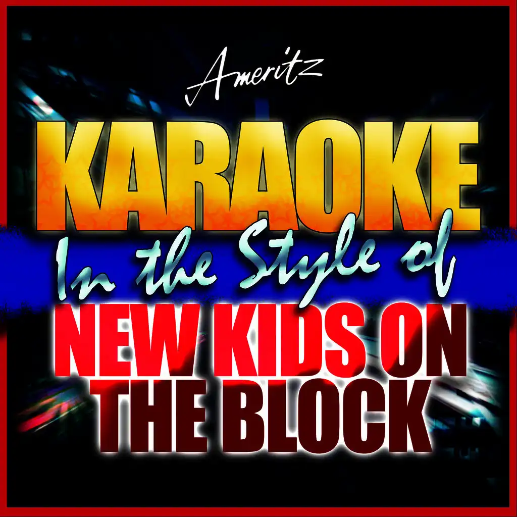 If It Isn't Love (In the Style of New Kids On the Block) [Karaoke Version]