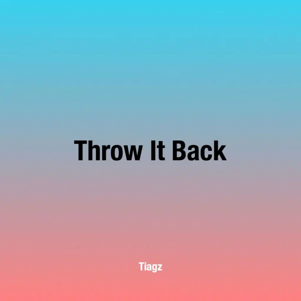 Throw It Back (Tiralo Pa Atras)