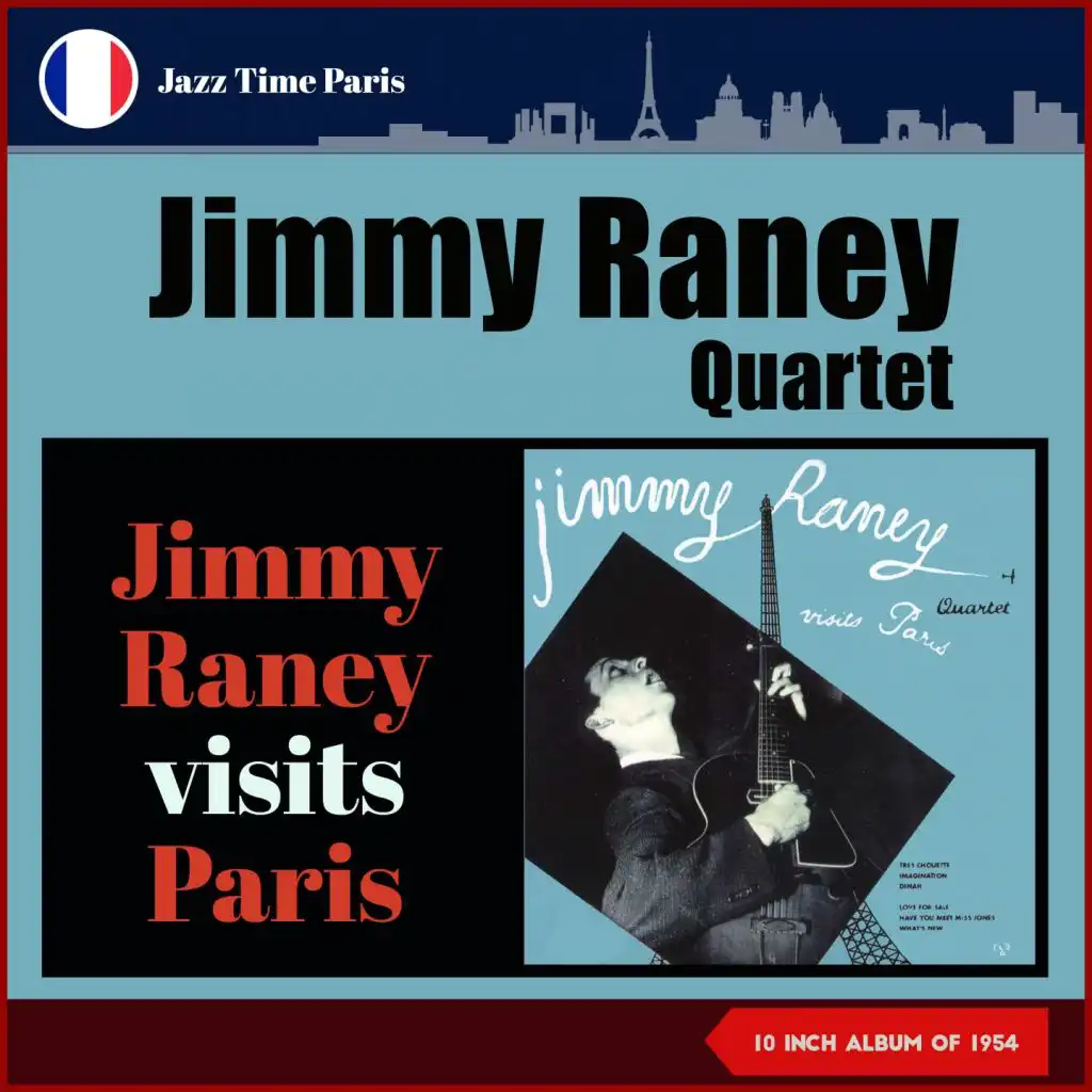 Jimmy Raney Visits Paris (10" Album of 1954)