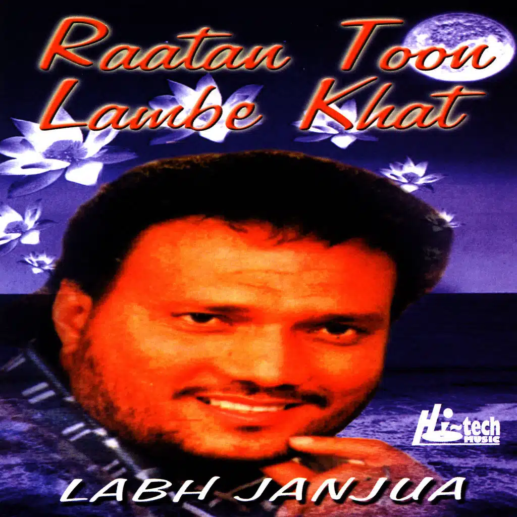 Raatan Toon Lambe Khat 