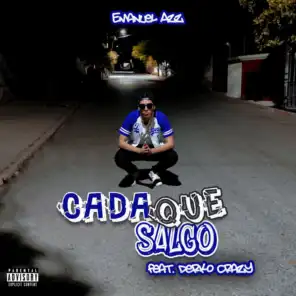 Cada Que Salgo (feat. Derko Crazy)