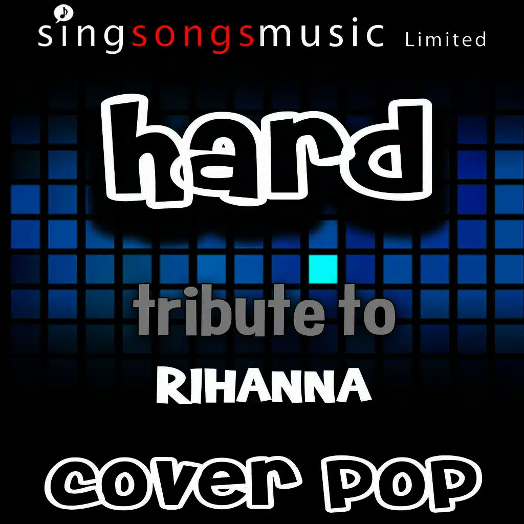 Hard (Tribute to Rihanna)