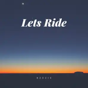 Lets Ride