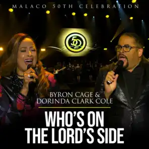 Who's On The Lord's Side (feat. Byron Cage)