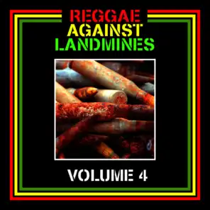 Reggae Against Landmines, Vol. 4