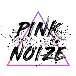 Pink Noize