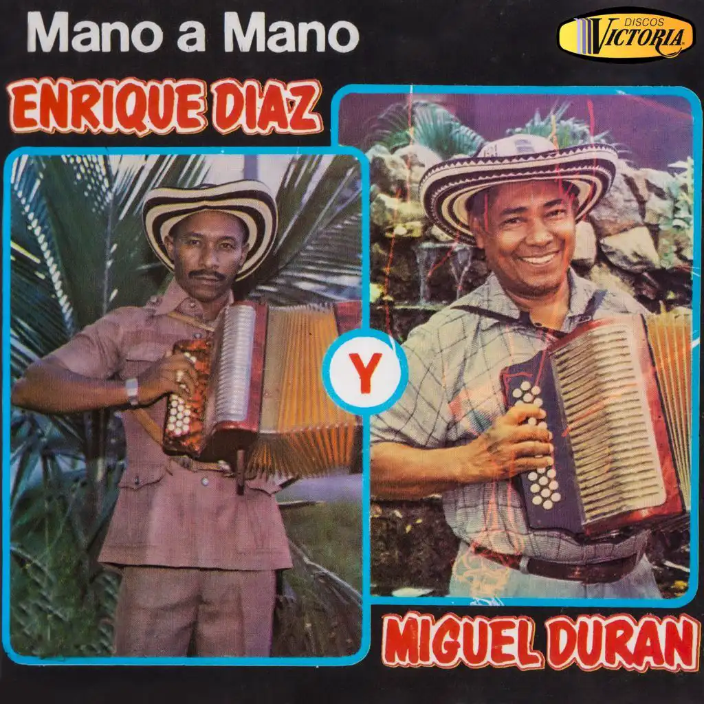 Miguel Durán, Enrique Diaz