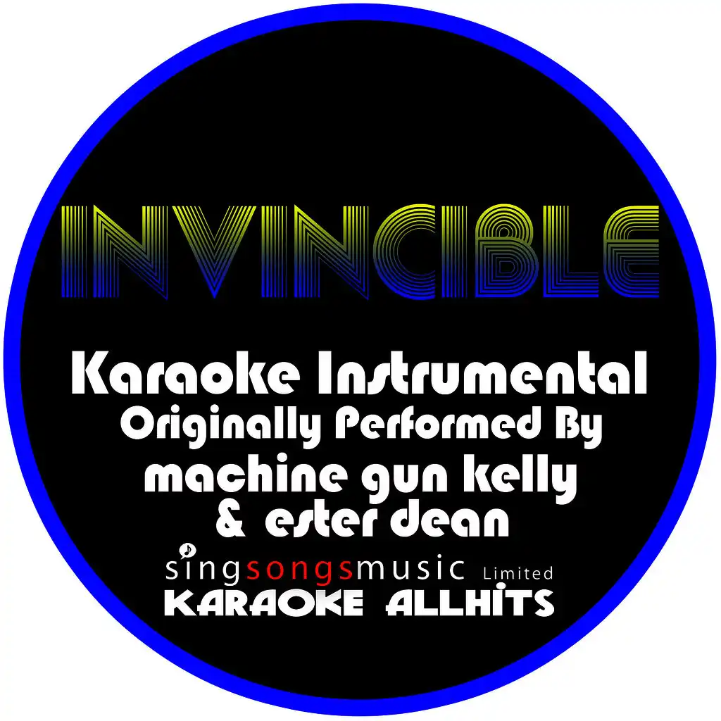 Invincible (Originally Performed By Machine Gun Kelly & Ester Dean) [Instrumental Version]