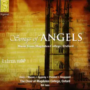 Songs of Angels: Music from Magdalen College, Oxford