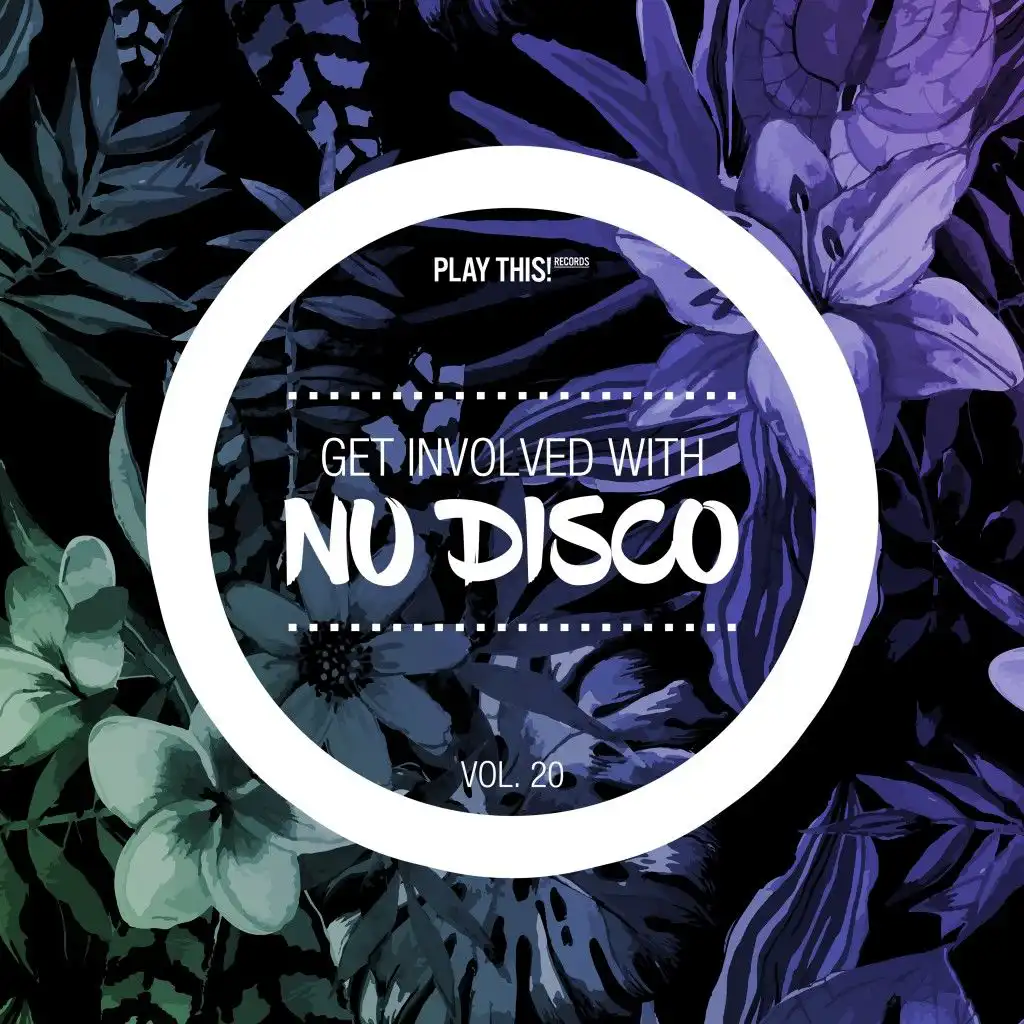 Get Involved with Nu Disco, Vol. 20