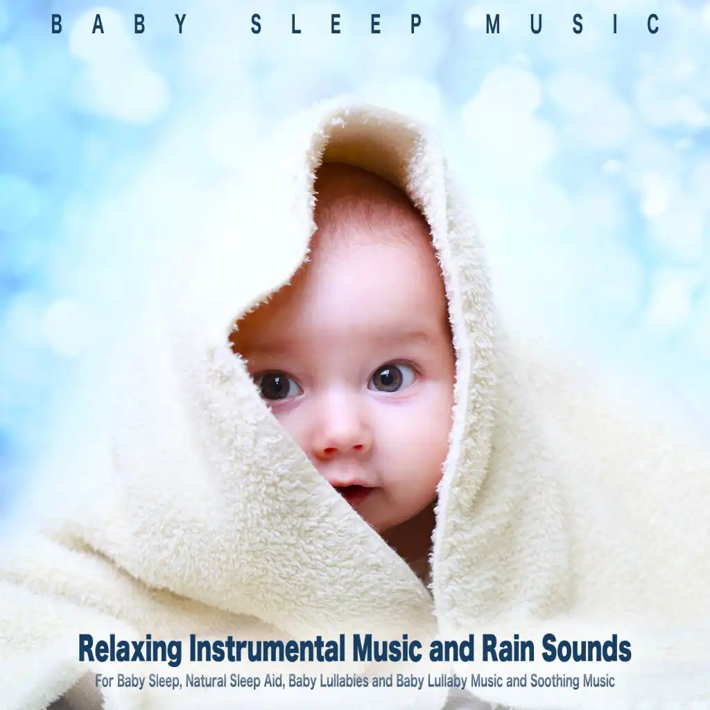 Soothing Baby Sleep Music With Rain