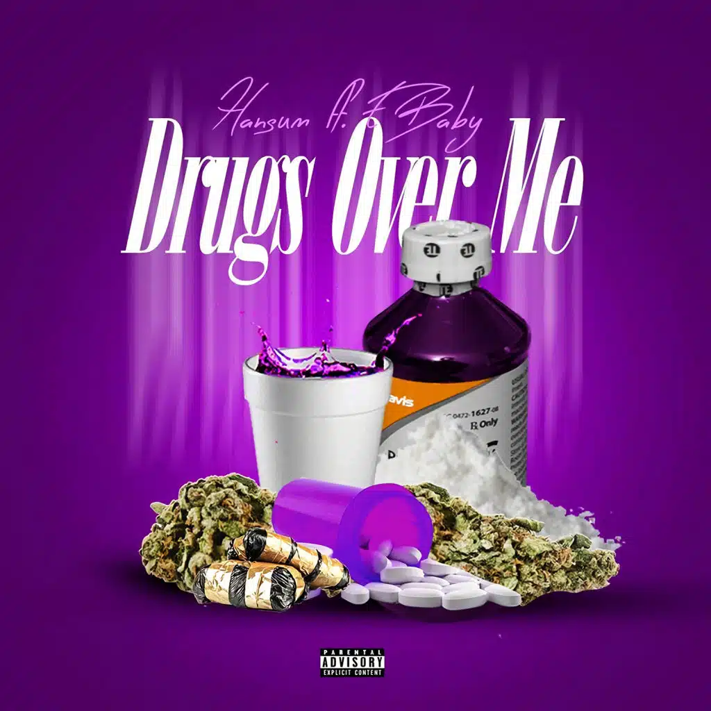 Drugs Over Me (feat. E Baby)