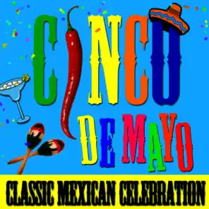 Cinco de Mayo! Classic Mexican Celebration