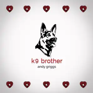 K9 Brother