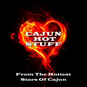 Cajun Hot Stuff!