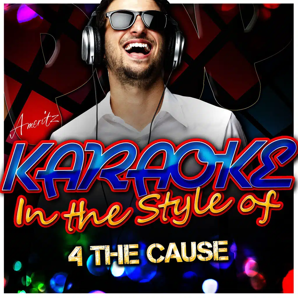 Stand By Me (In the Style of 4 the Cause) [Karaoke Version]