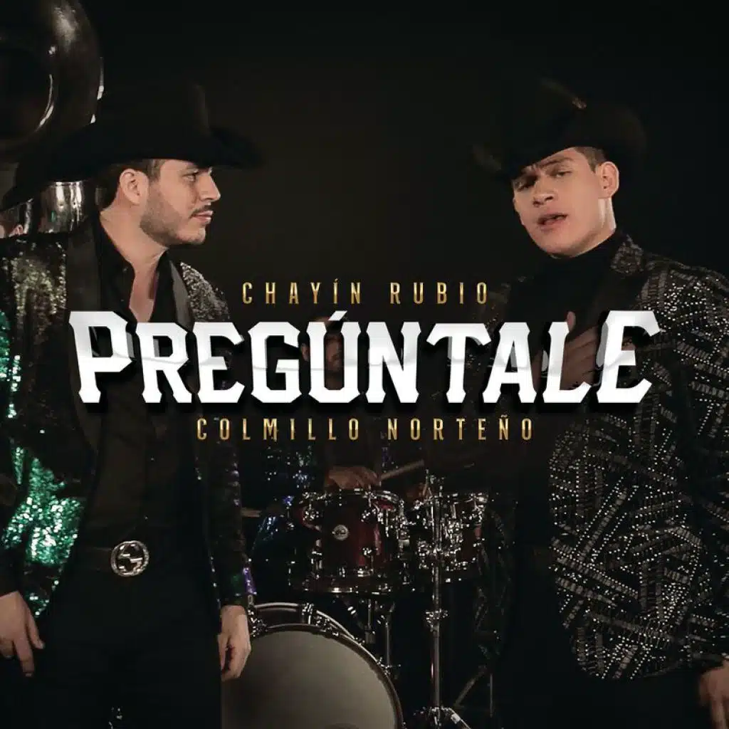 Chayín Rubio & Colmillo Norteño