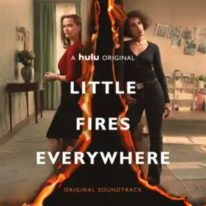 Little Fires Everywhere (Original Soundtrack)