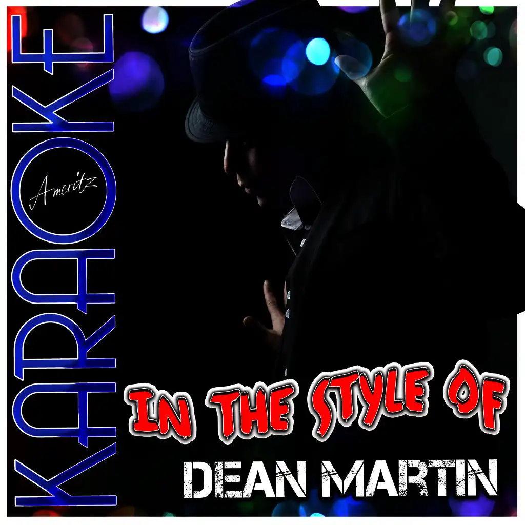 Everybody Loves Somebody (Uptempo) [In the Style of Dean Martin] [Karaoke Version]