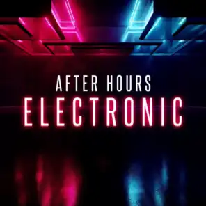 After Hours: Electronic