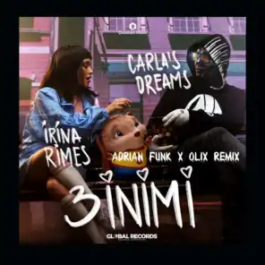 3 Inimi (Adrian Funk X OLiX Remix) [feat. Carla's Dreams]
