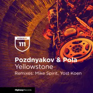 Yellowstone (feat. Pozdnyakov & Pola)