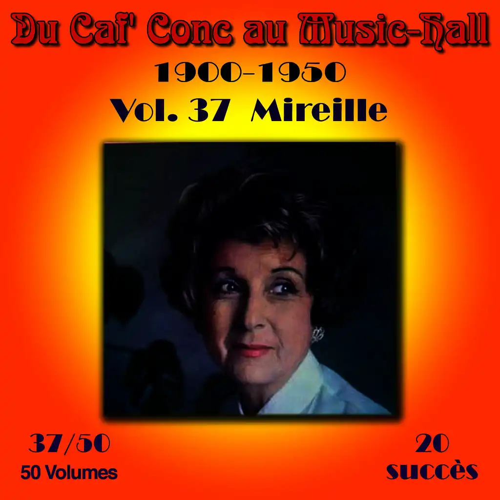 Du Caf' Conc au Music-Hall (1900-1950) en 50 volumes - Vol. 37/50