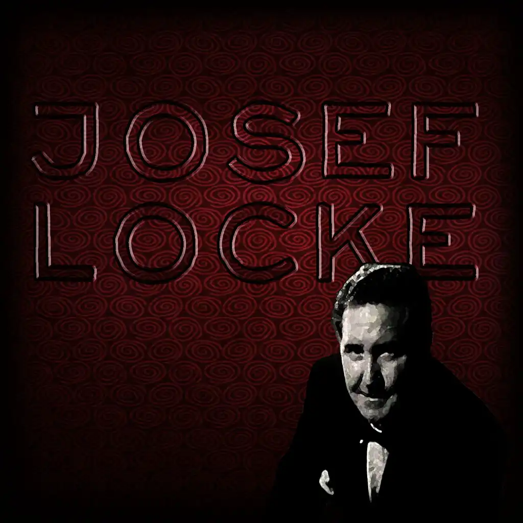 The Best of Josef Locke
