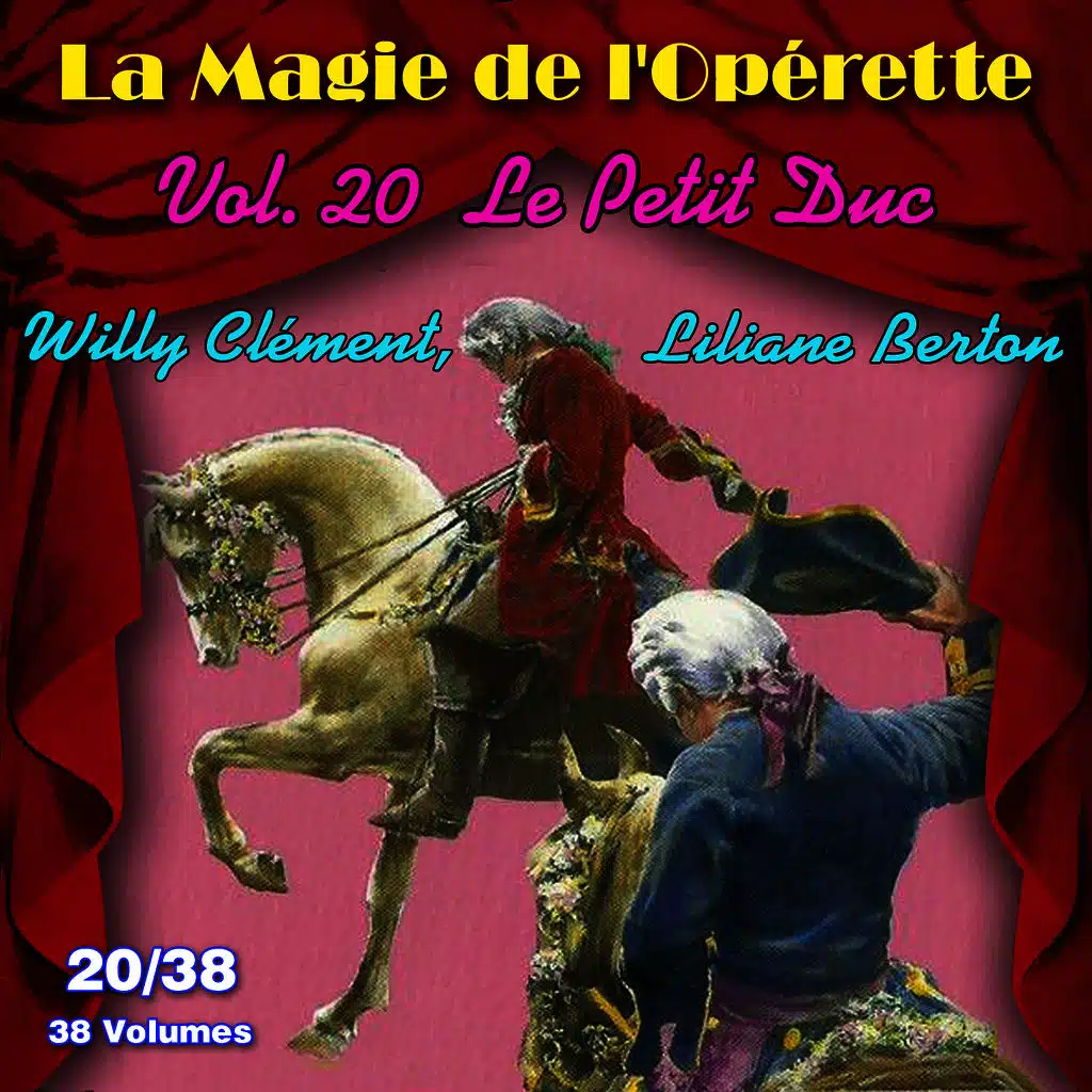 Le Petit Duc - La Magie de l'Opérette en 38 volumes - Vol. 20/38