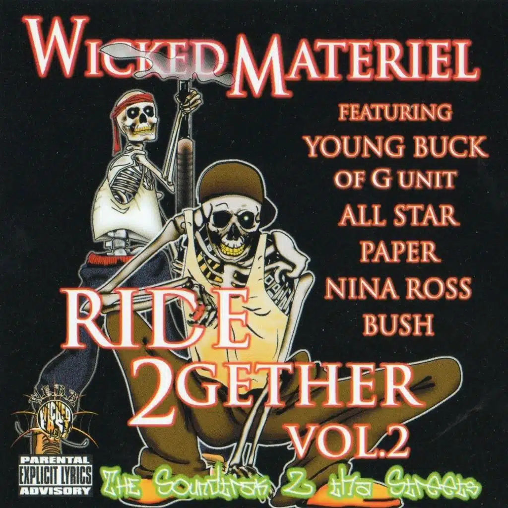 Wicked Materiel: Ride2gether, Vol. 2: The Soundtrak 2 tha Streets