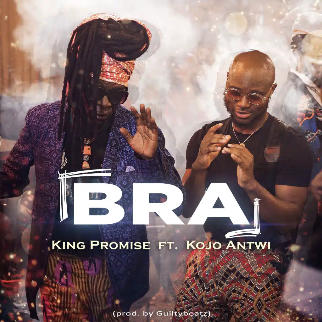 Bra (feat. Kojo Antwi)