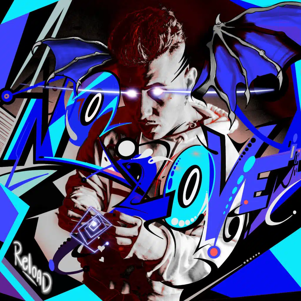 NO LOVE (RELOAD)