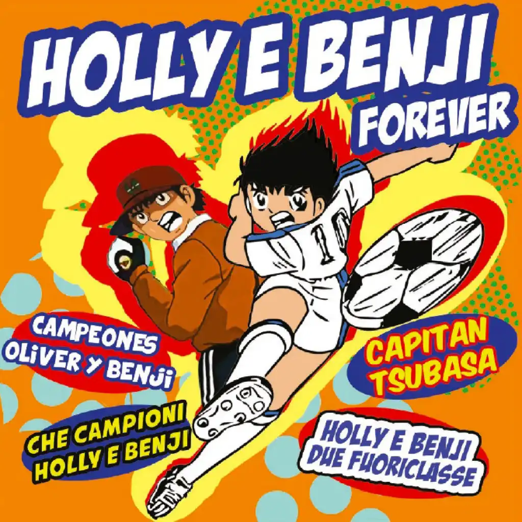 Holly e Benji Forever