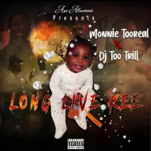 DJ Tootrill & Monnie Tooreal