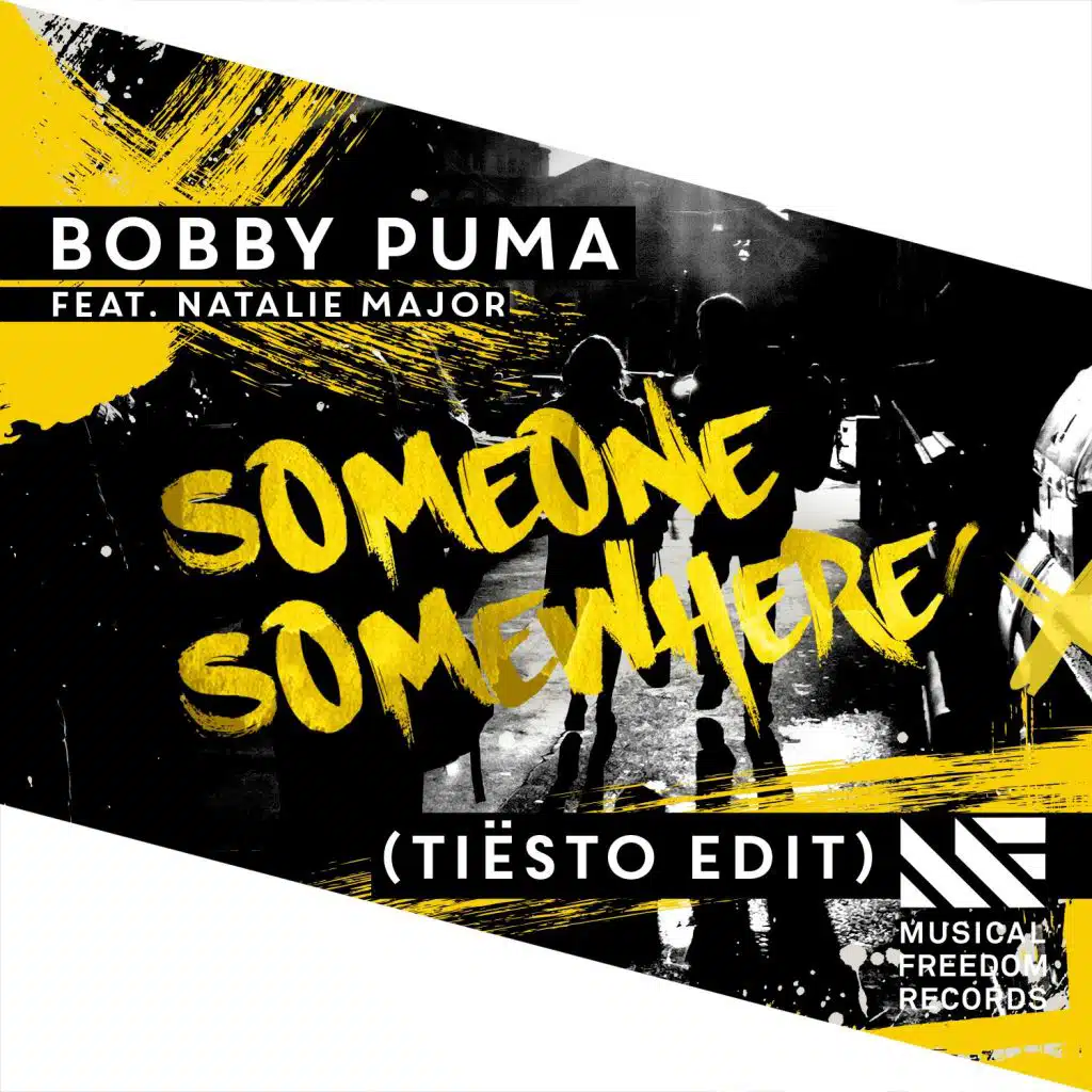 Someone Somewhere (feat. Natalie Major) [Tiësto Edit]