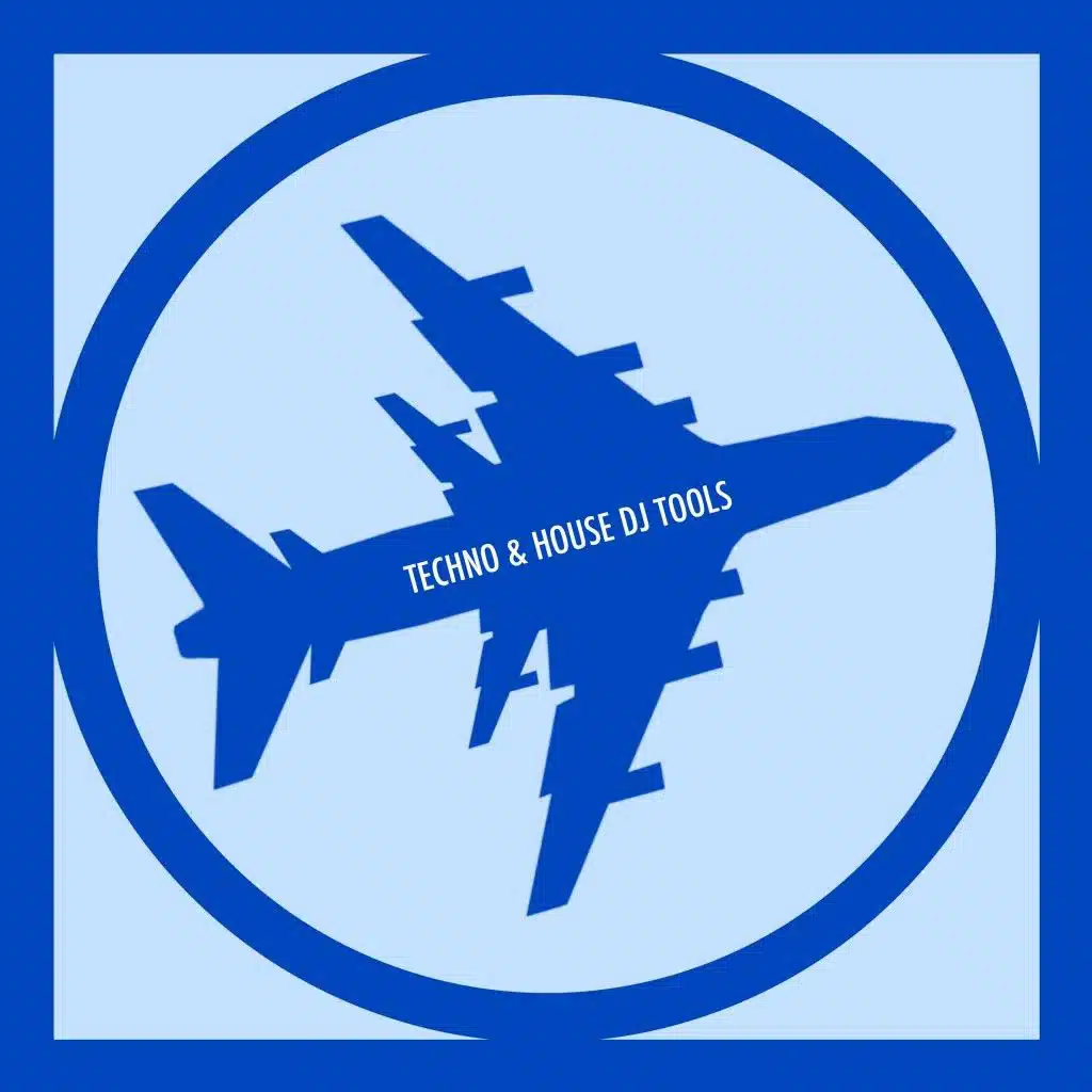 Techno & House DJ Tools