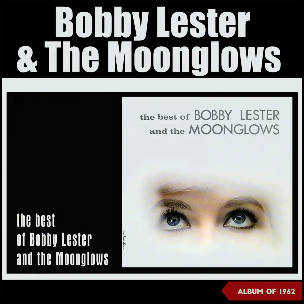 Bobby Lester and The Moonglows