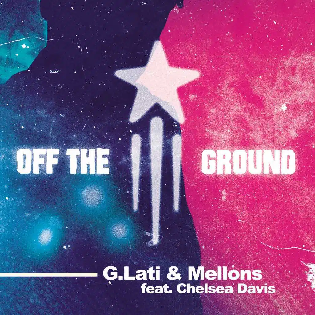 Off the Ground (Radio Edit) [feat. Chelsea Davis]