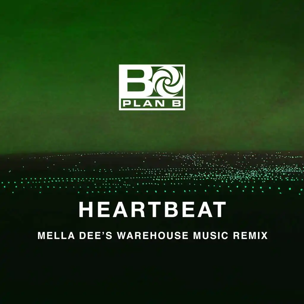 Heartbeat (Mella Dee's Warehouse Music Remix)