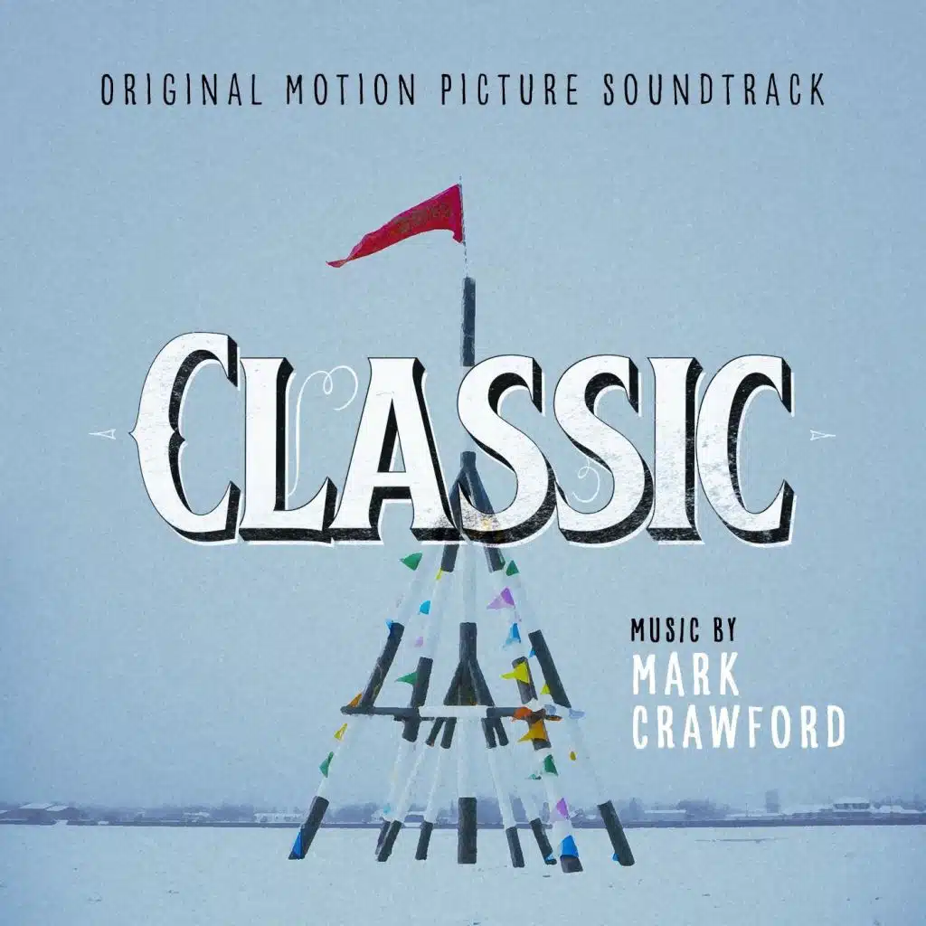 Classic (Original Motion Picture Soundtrack)