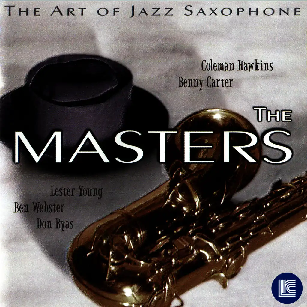 The Art of Jazz Saxophone: The Masters