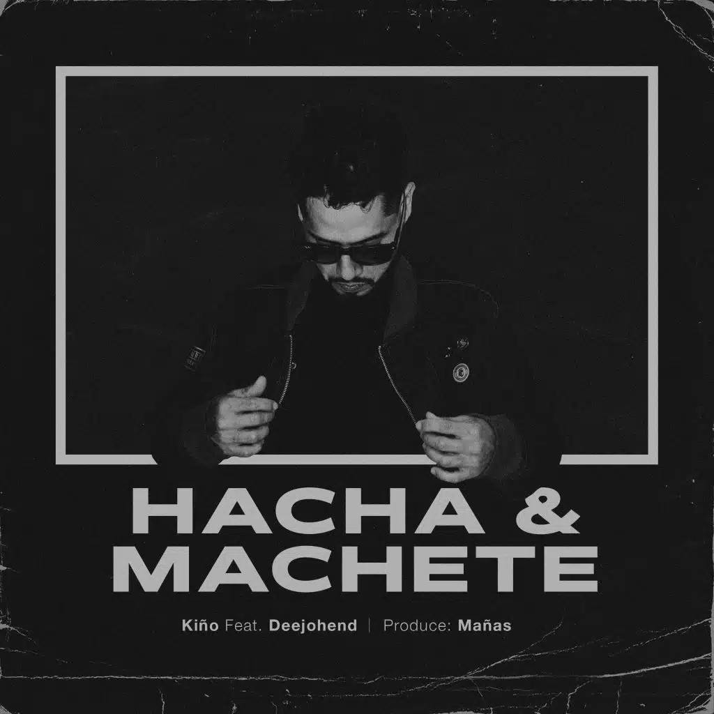 Hacha & Machete (feat. DeeJohend)