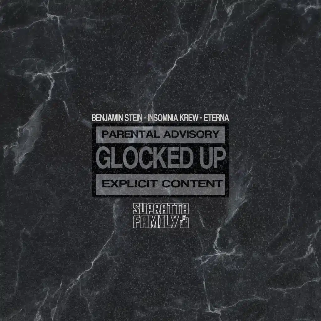 Glocked Up (feat. Benjamin Stein & Insomnia Krew)
